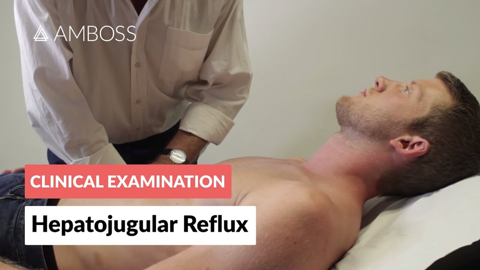 Testing the Hepatojugular Reflux - Clinical Examination
